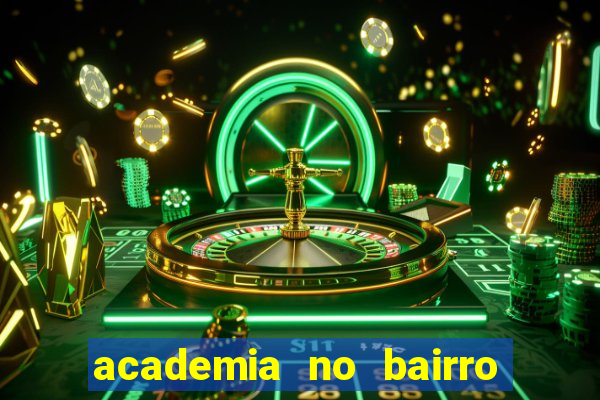 academia no bairro vila nova